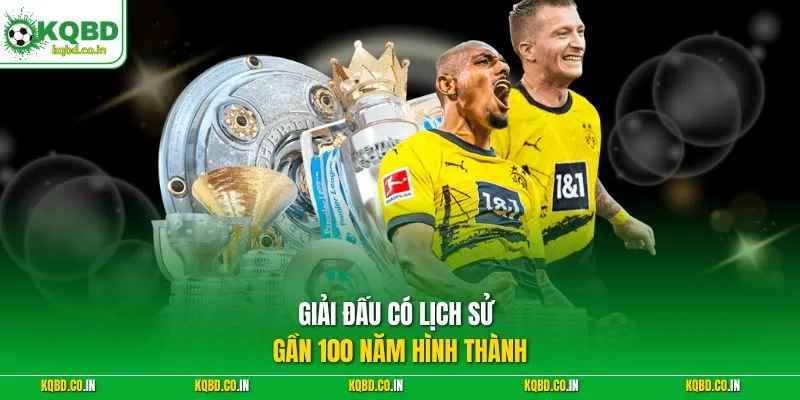 Giải đấu có lịch sử gần 100 năm hình thành