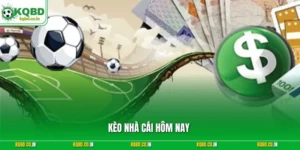 Kèo nhà cái hôm nay