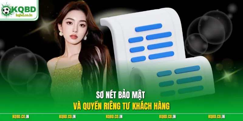 Sơ nét bảo mật và quyền riêng tư khách hàng
